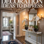 Foyer Decoration Ideas