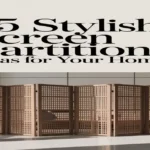Stylish Screen Partition Ideas